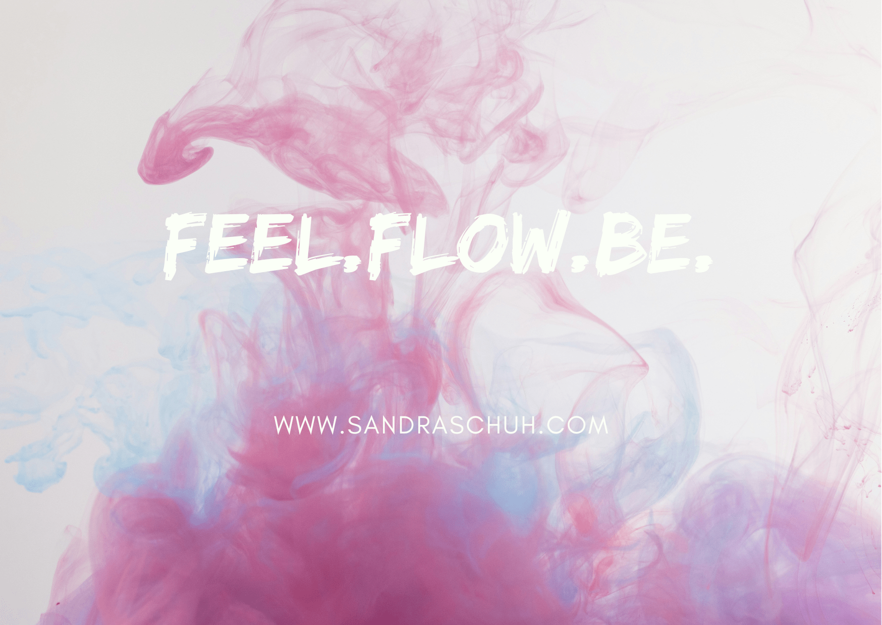 feel.flow.be. yoga. psychotherapie, coaching, selbstliebe, selbstwert, grenzen, manifestieren